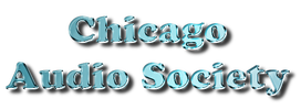 Chicago Audio Society